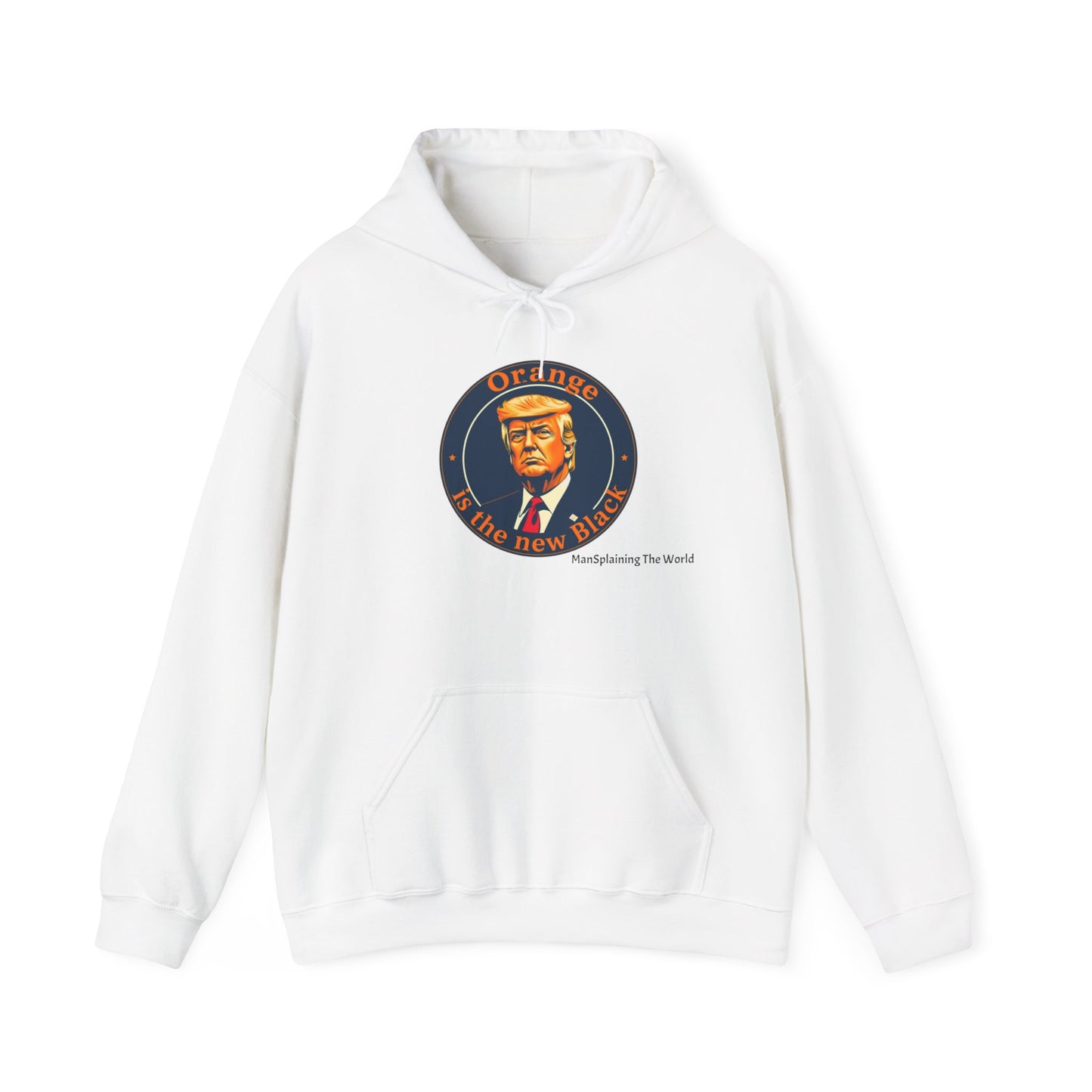 Trump "Orange is the new Black" Mansplained Unisex Heavy Blend™ Hooded Sweatshirt