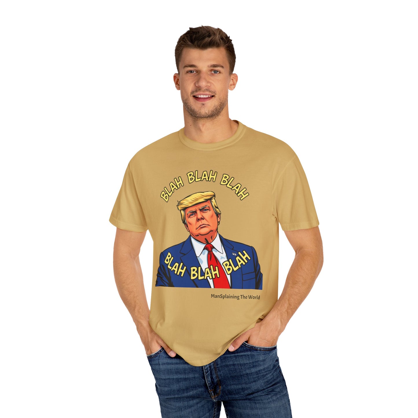 Trump "Blah Blah" Mansplained Campaign Policy Unisex Garment-Dyed T-shirt