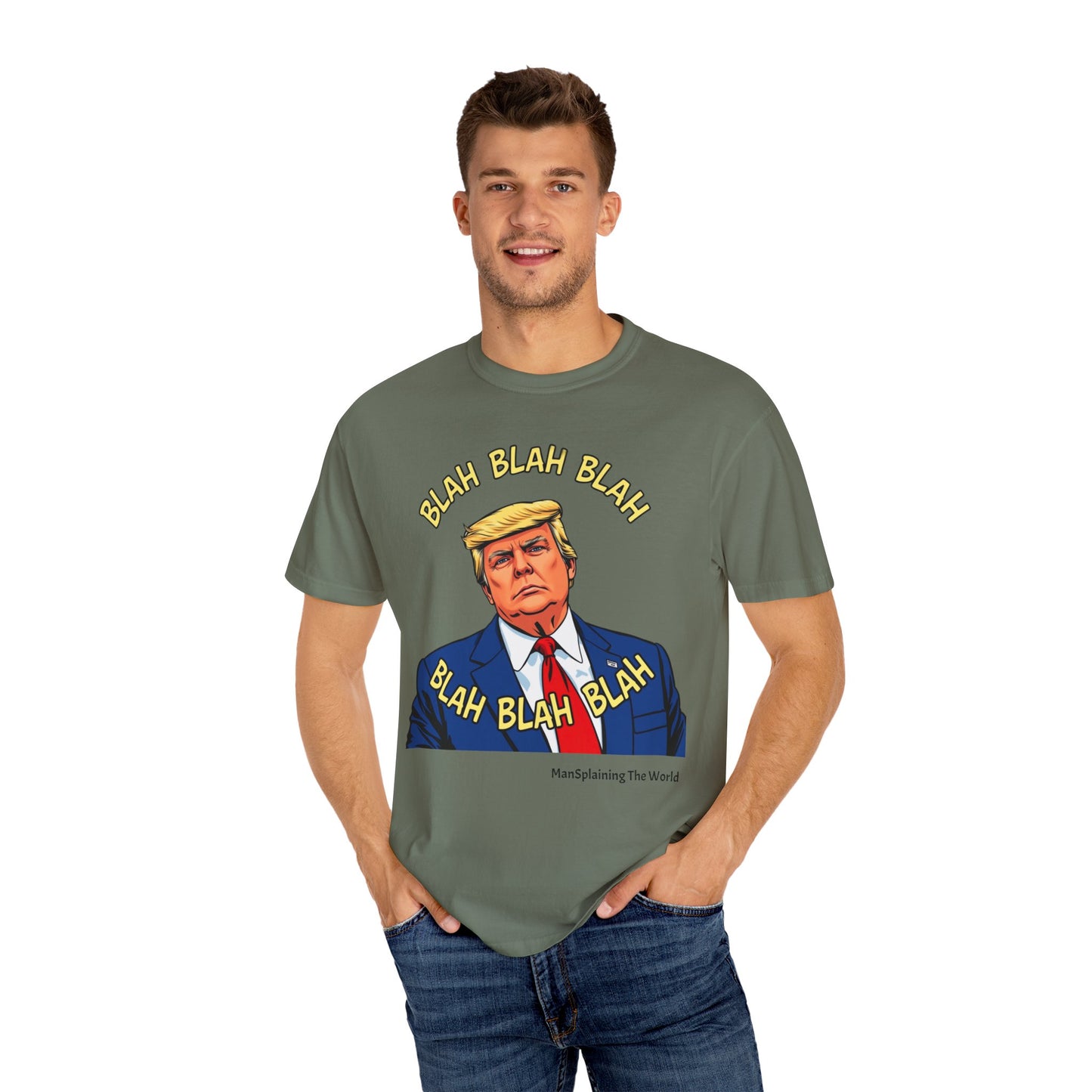 Trump "Blah Blah" Mansplained Campaign Policy Unisex Garment-Dyed T-shirt