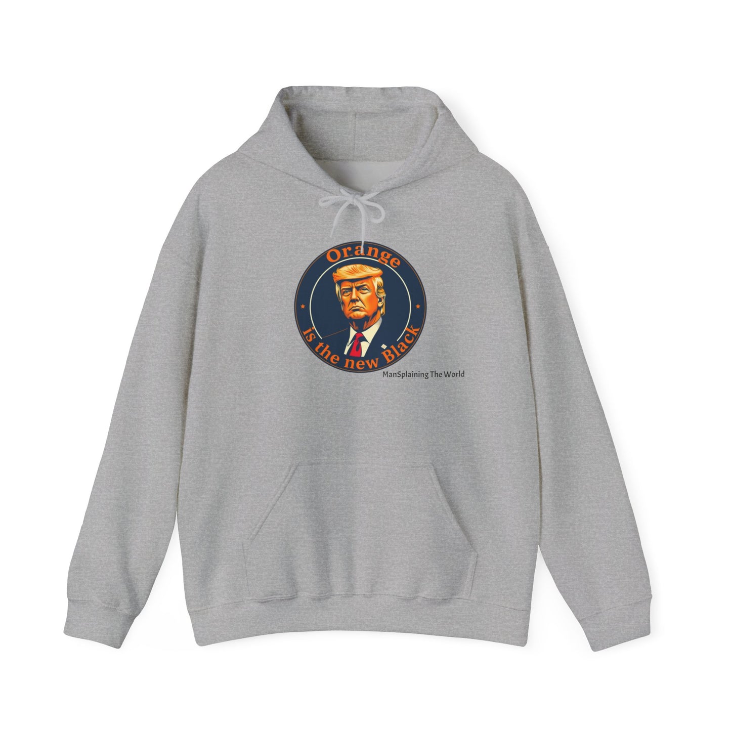 Trump "Orange is the new Black" Mansplained Unisex Heavy Blend™ Hooded Sweatshirt