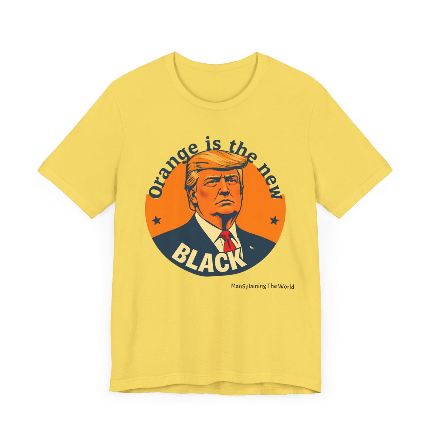 Trump "Orange is the new Black" Mansplained Unisex Jersey Short Sleeve Tee