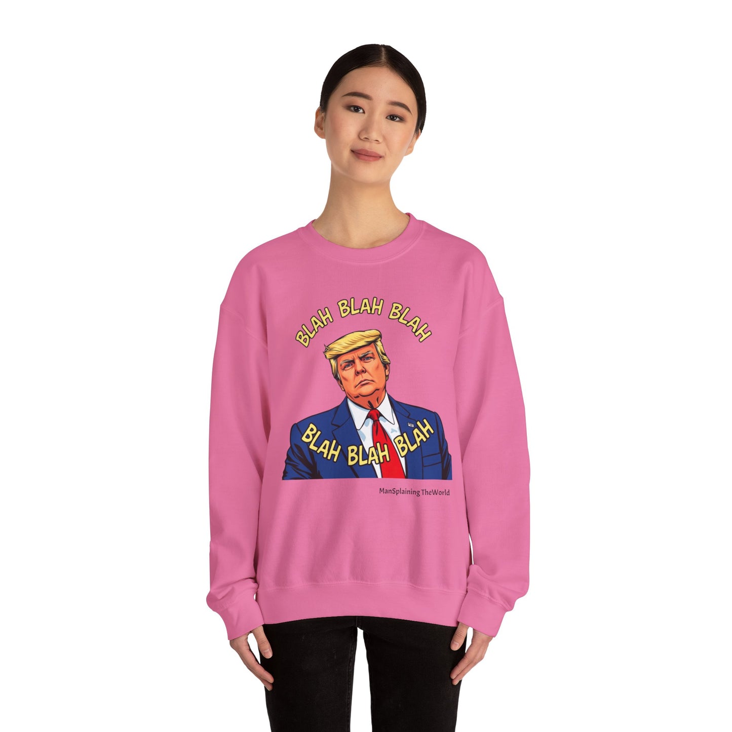 Trump Sweatshirt "Blah Blah" Mansplained Political Republican Democrat Unisex Heavy Blend™ Crewneck Sweatshirt