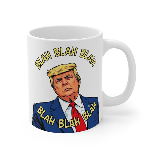 Trump "Blah Blah" Mansplained Mug 11oz Policy Outline for Republican and Democrats!