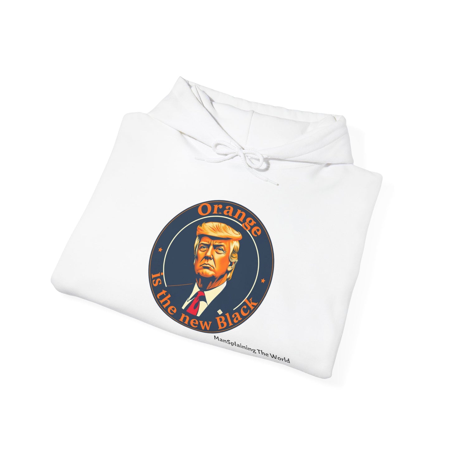 Trump "Orange is the new Black" Mansplained Unisex Heavy Blend™ Hooded Sweatshirt